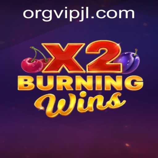 Discover the Exciting Universe of BurningWinsX2: Your Ultimate Guide
